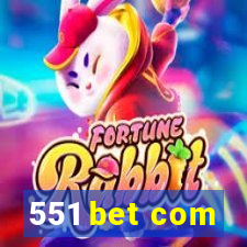 551 bet com